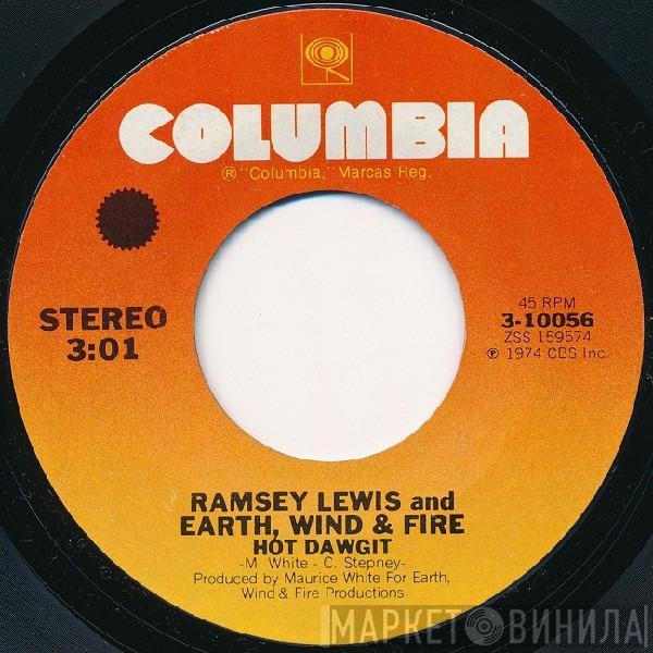 And Ramsey Lewis  Earth, Wind & Fire  - Hot Dawgit