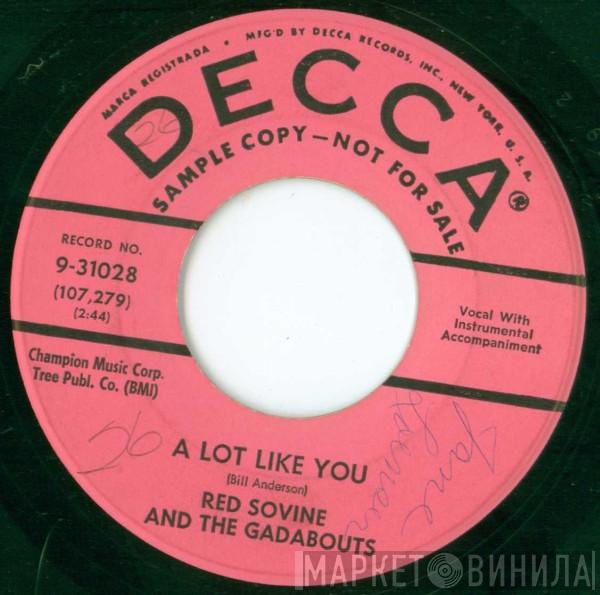 And Red Sovine  The Gadabouts  - A Lot Like You / Oooh How I Love You