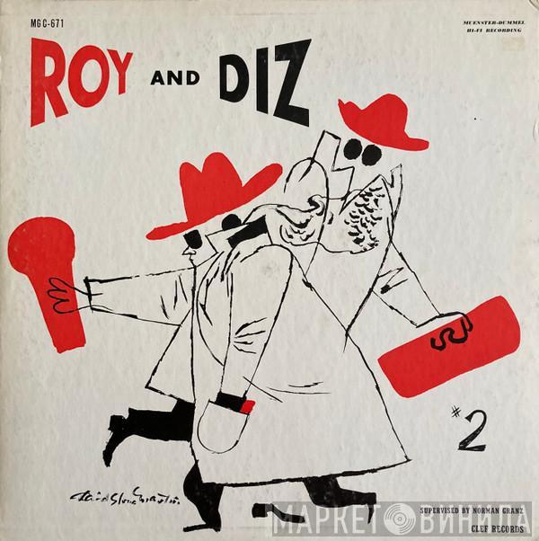 And Roy Eldridge  Dizzy Gillespie  - Roy And Diz #2