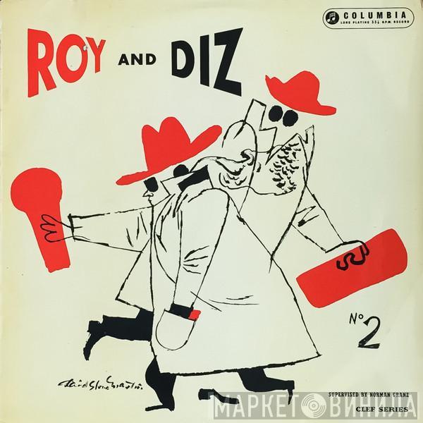 And Roy Eldridge  Dizzy Gillespie  - Roy And Diz Nº 2