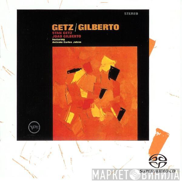 And Stan Getz Featuring João Gilberto  Antonio Carlos Jobim  - Getz / Gilberto