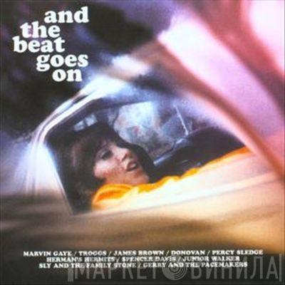  - And The Beat Goes On