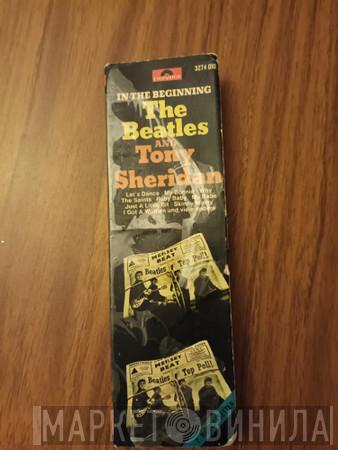 And The Beatles  Tony Sheridan  - In The Beginning