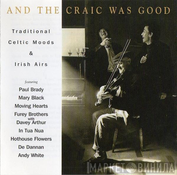  - And The Craic Was Good