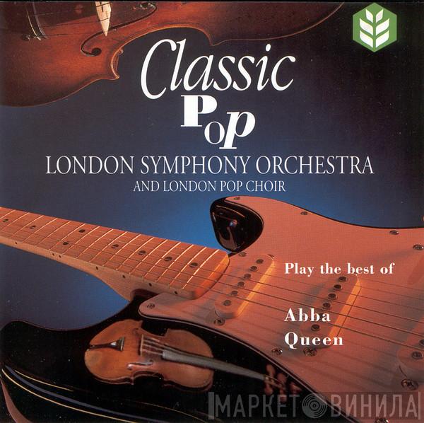 And The London Symphony Orchestra  The London Pop Choir  - Play The Best Of Abba And Queen