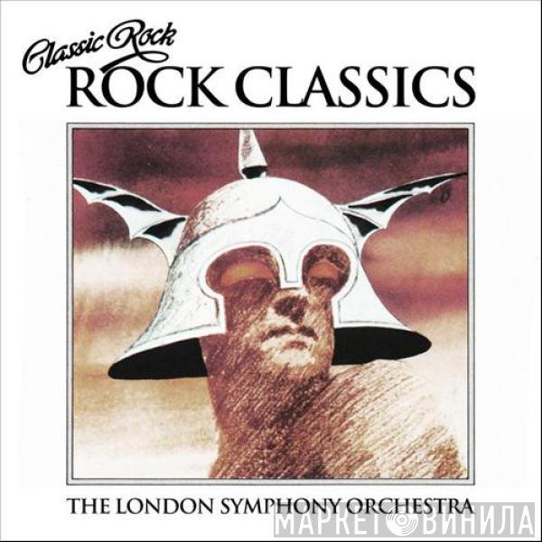 And The London Symphony Orchestra  The Royal Choral Society  - Classic Rock, Rock Classics