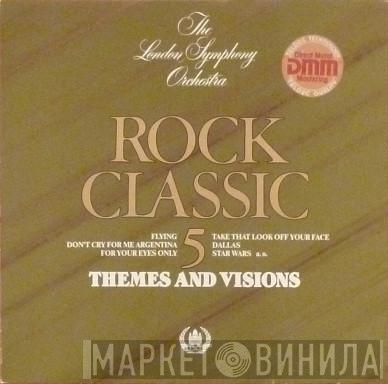 And The London Symphony Orchestra  The Royal Choral Society  - Rock Classic 5 - Themes And Visions