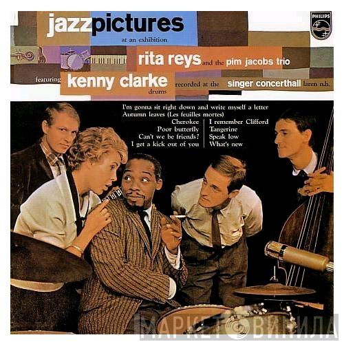 And The Rita Reys Featuring The Pim Jacobs Trio  Kenny Clarke  - Jazz Pictures At An Exhibition