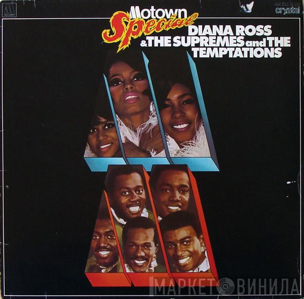 And The Supremes  The Temptations  - Diana Ross & The Supremes And The Temptations