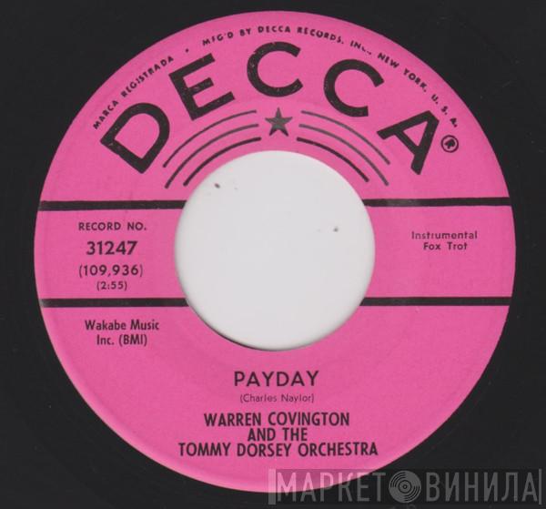 And Warren Covington  Tommy Dorsey And His Orchestra  - Payday / The Hum De Doo