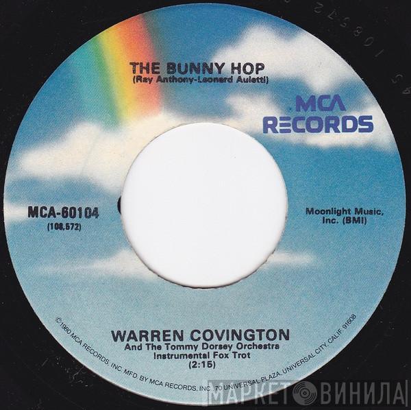 And Warren Covington  Tommy Dorsey And His Orchestra  - The Bunny Hop / Charleston