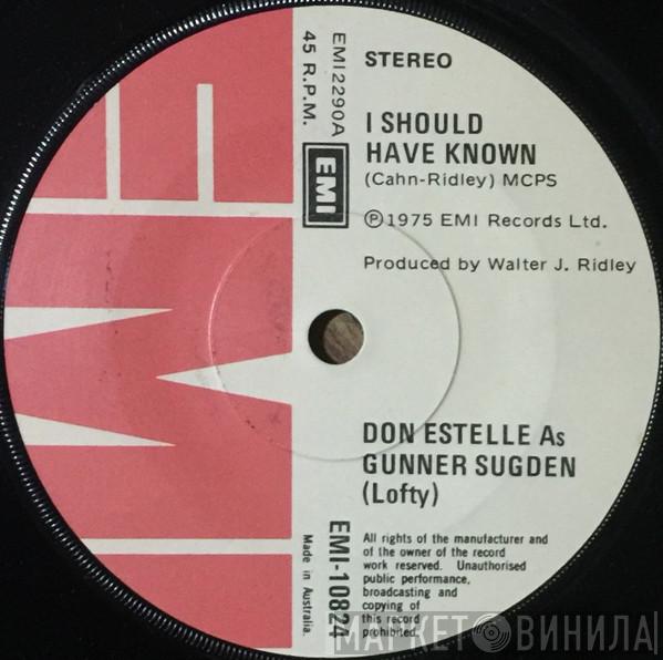 And Windsor Davies  Don Estelle  - I Should Have Known / Whispering Grass