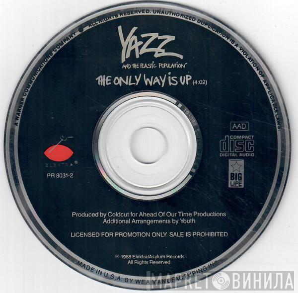 And Yazz  The Plastic Population  - The Only Way Is Up