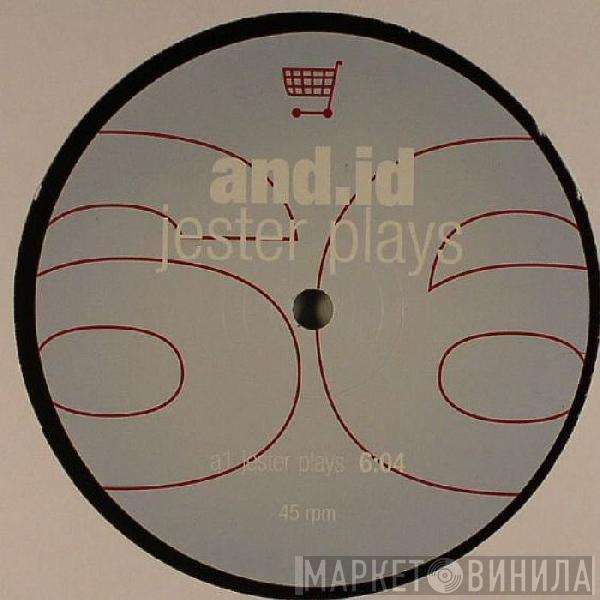 And.Id - Jester Plays