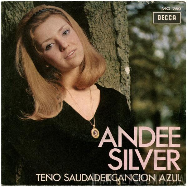 Andee Silver  - Teño Saudade / Cancion Azul