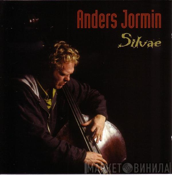 Anders Jormin - Silvae