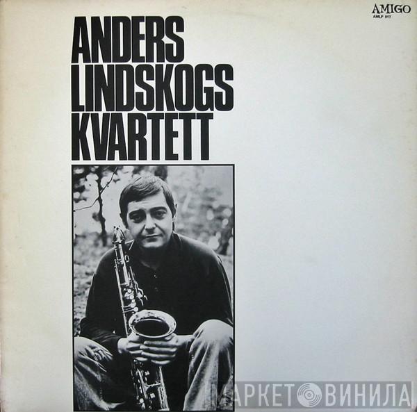 Anders Lindskogs Kvartett - Anders Lindskogs Kvartett