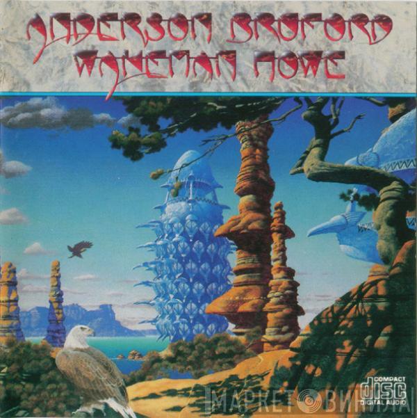  Anderson Bruford Wakeman Howe  - Anderson Bruford Wakeman Howe