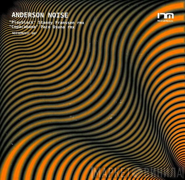 Anderson Noise - Playblack / Copacabana (Remixes)