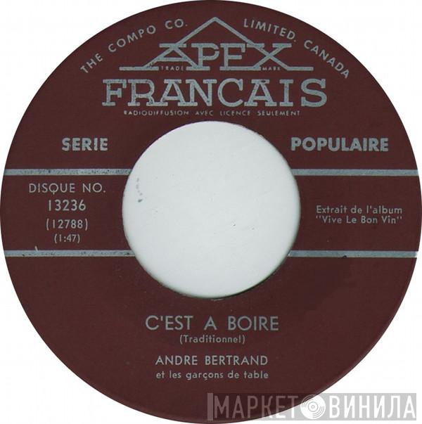 André Bertrand - C'est À Boire / La Madelon