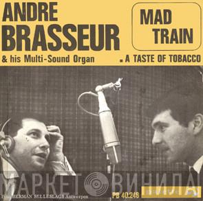  André Brasseur  - Mad Train