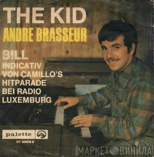 André Brasseur - The Kid