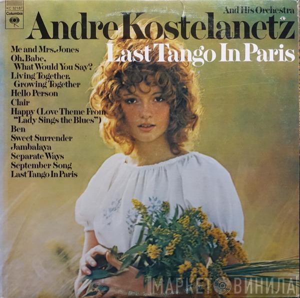 André Kostelanetz And His Orchestra - Last Tango In Paris