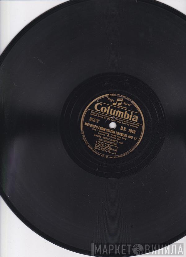 André Kostelanetz And His Orchestra - Melodies From Victor Herbert (No. 1)