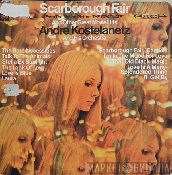 André Kostelanetz And His Orchestra - Scarborough Fair Y Otros Grandes Temas De Peliculas