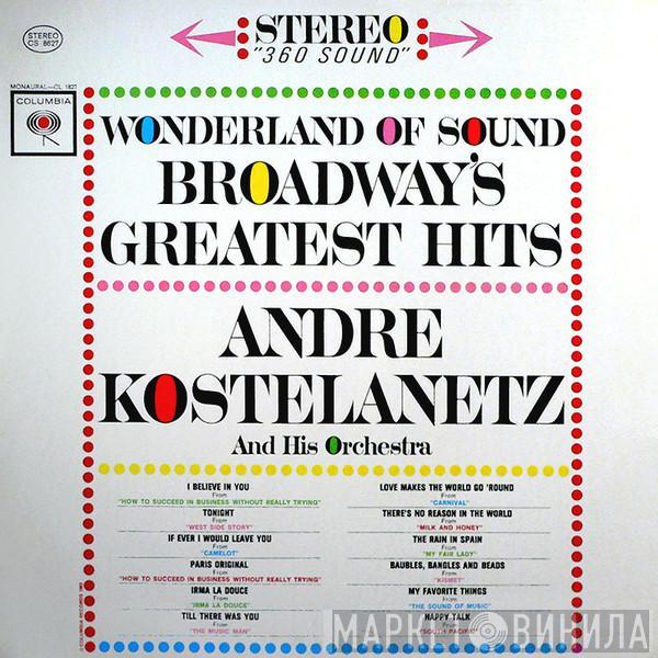 André Kostelanetz And His Orchestra - Wonderland Of Sound - Broadway's Greatest Hits