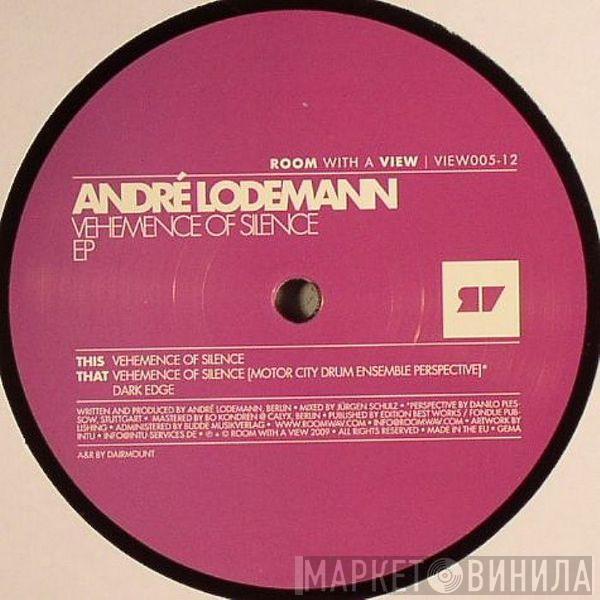 André Lodemann - Vehemence Of Silence EP