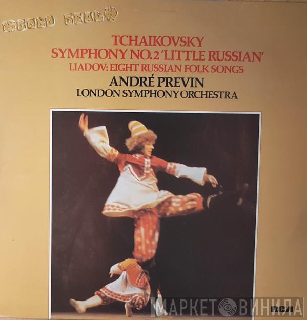 André Previn, The London Symphony Orchestra, Pyotr Ilyich Tchaikovsky, Anatoly Liadov - Symphony No.2 / 8 Russian Folk Songs