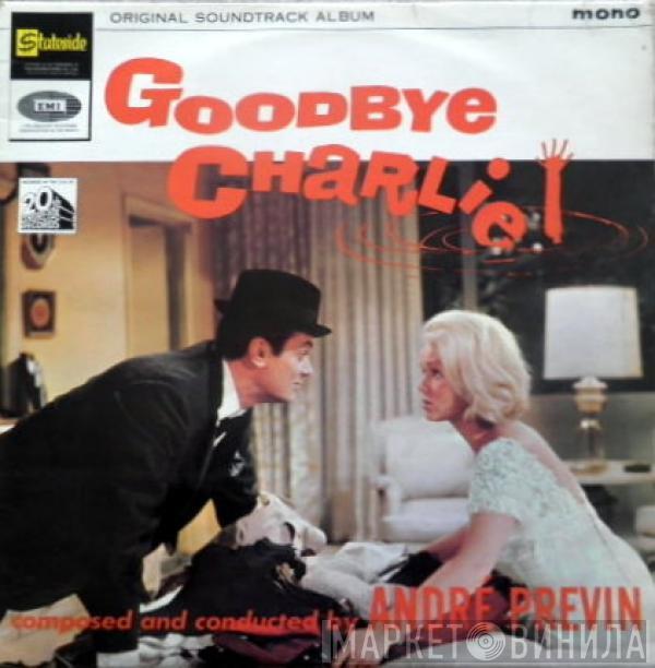 André Previn - Goodbye Charlie (Original Soundtrack Album)