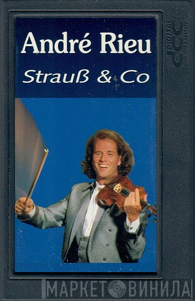  André Rieu  - Strauß & Co