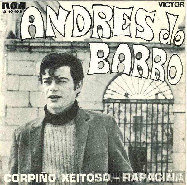 Andrés Do Barro - Corpiño Xeitoso / Rapaciña