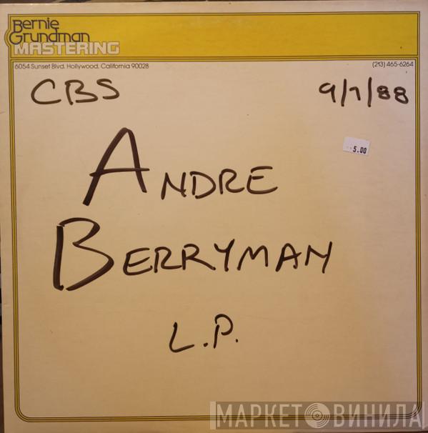 Andre Berryman  - The World According To Dré
