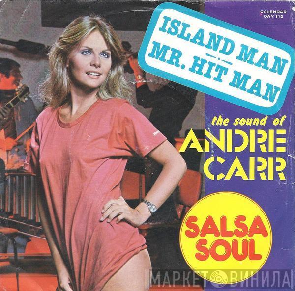 Andre Carr - Island Man / Mr. Hit Man