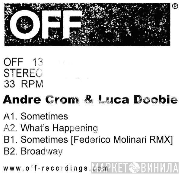 Andre Crom & Luca Doobie - Sometimes EP