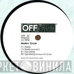 Andre Crom - Reality EP