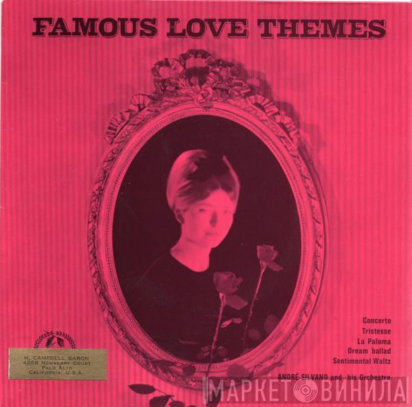 Andre Silvano And His Orchestra - Famous Love Themes