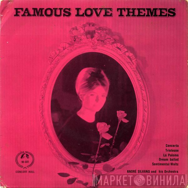 Andre Silvano And His Orchestra - Famous Love Themes