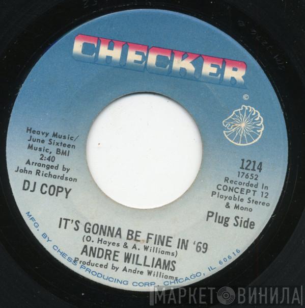 Andre Williams  - It's Gonna Be Fine In '69 / Do The Popcorn