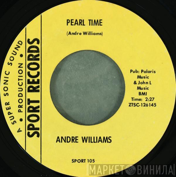 Andre Williams  - Pearl Time / Soul Groove