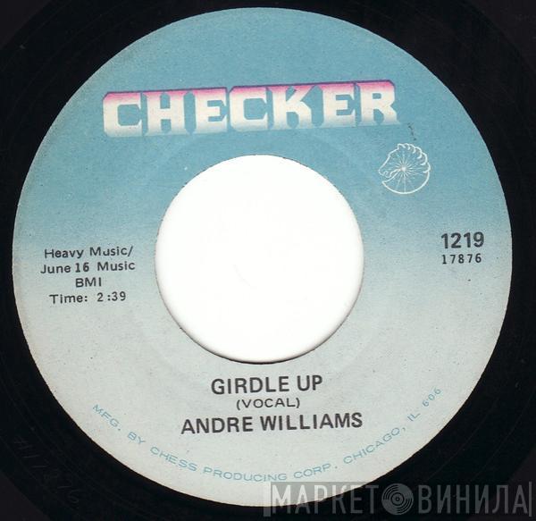 Andre Williams  - Girdle Up
