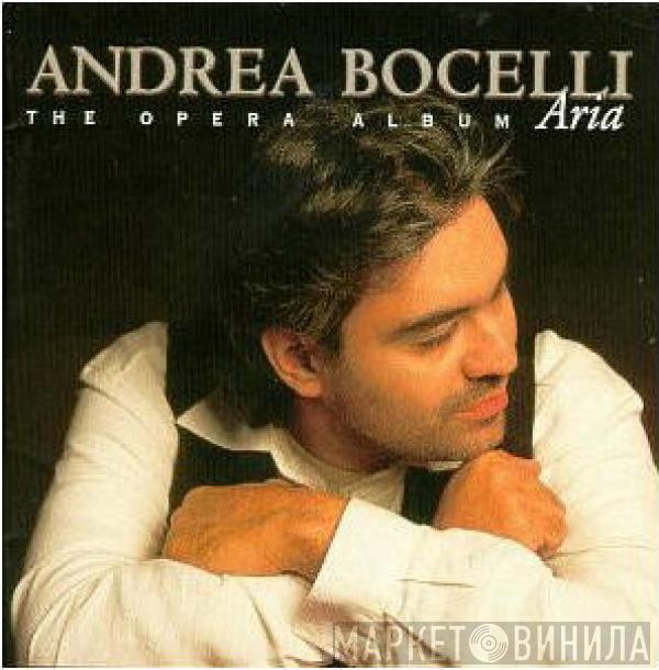 Andrea Bocelli - Aria - The Opera Album