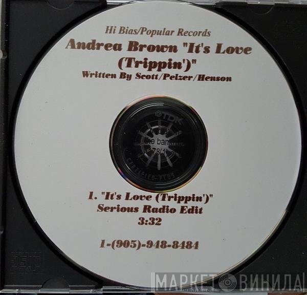  Andrea Brown  - It's Love (Trippin')