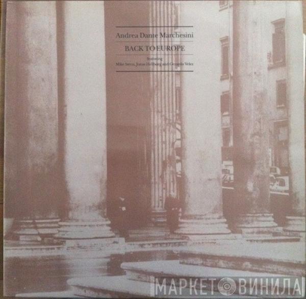 Andrea Marchesini - Back To Europe