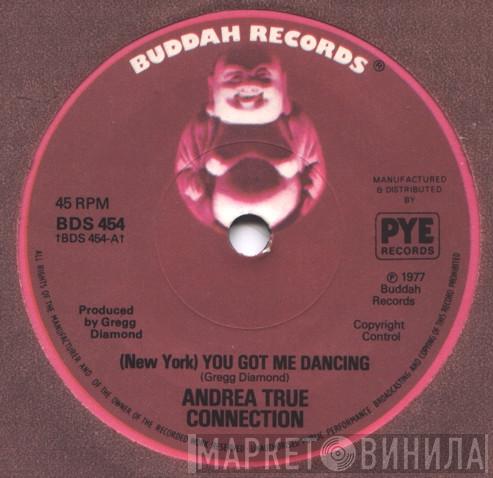 Andrea True Connection - (New York) You Got Me Dancing / Keep It Up Longer