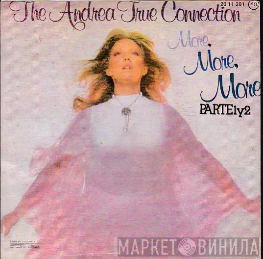 Andrea True Connection - More, More, More (Parte 1 y 2)