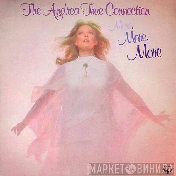 Andrea True Connection - More, More, More